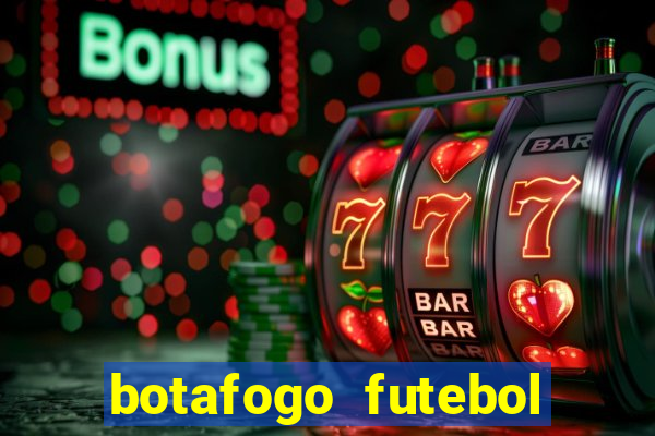 botafogo futebol play hd